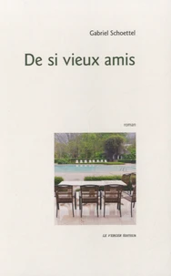 De si vieux amis