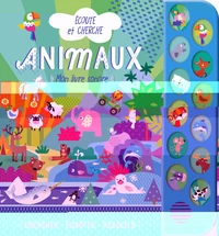 Ecoute et cherche Animaux