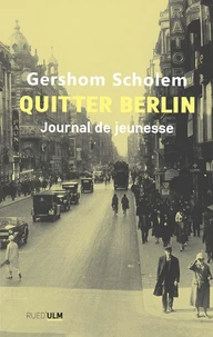 Quitter Berlin. Journal de jeunesse