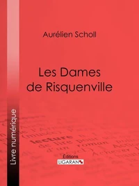 Les Dames de Risquenville