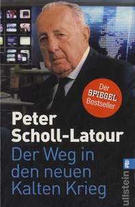 Der Weg in den Neuen Kalten Krieg