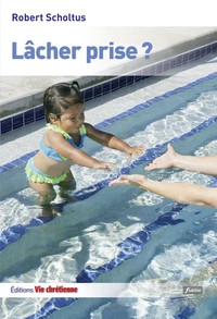 Lâcher prise ?