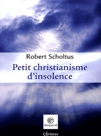 Petit christianisme d'insolence