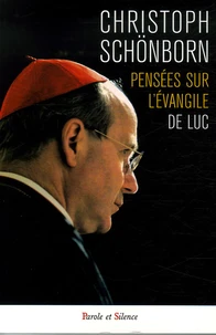Pensées sur l'évangile de Luc