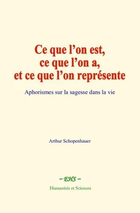 Ce que l’on est, ce que l’on a, et ce que l’on représente