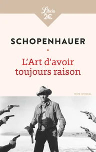 L'Art d'avoir toujours raison