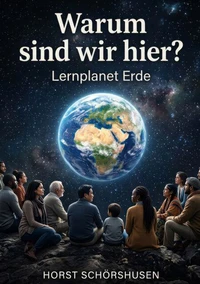 Warum sind wir hier?