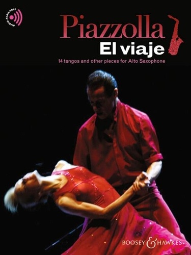 Astor Piazzolla - El viaje - 14 tangos and other pieces for Alto Saxophone.