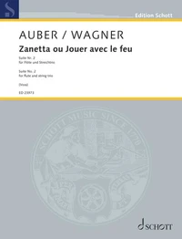 Zanetta ou Jouer avec le feu
