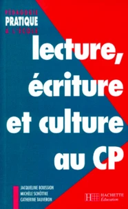 Lecture, écriture et culture au cours préparatoire
