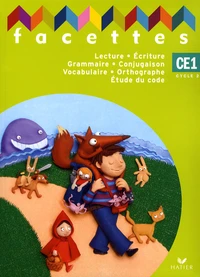 Lecture/Ecriture-Grammaire-Conjugaison/Vocabulaire-Orthographe CE1 Facettes