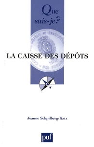 La caisse des dépôts
