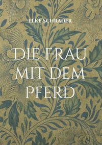 Die Frau mit dem Pferd