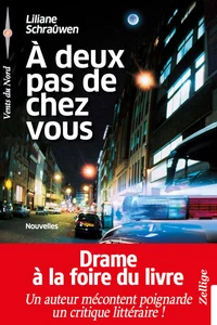 A deux pas de chez vous