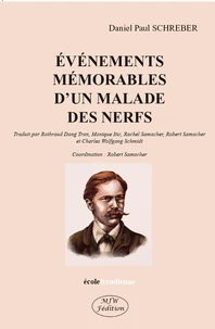 Evénéments mémorables d'un malade des nerfs