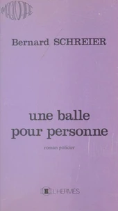 Une balle pour personne