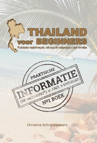 Schrijnemakers C - Thailand voor beginners.