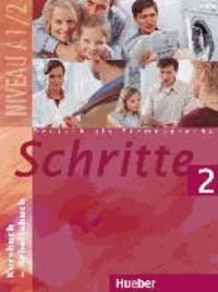 Schritte 2. Kursbuch und Arbeitsbuch - Deutsch als Fremdsprache.