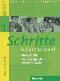 Schritte international 1. Glosario XXL Deutsch-Spanisch - Alemán-Español.