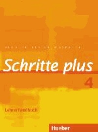 Schritte plus 04. Lehrerhandbuch - Deutsch als Fremdsprache.