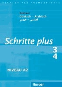 Schritte plus 3 + 4. Glossar Deutsch-Arabisch - Deutsch als Fremdsprache.