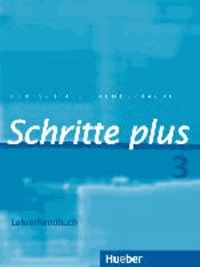 Schritte plus 3. Lehrerhandbuch - Deutsch als Fremdsprache. Niveau A2/1.