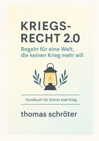 Kriegsrecht 2.0
