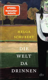 Die Welt da drinnen