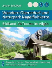 Wandern Oberstdorf und Naturpark Nagelfluhkette