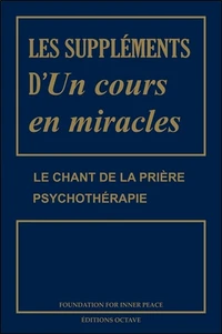Les suppléments d'Un cours en miracles