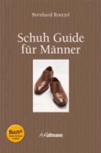 Schuh Guide für Männer (Buch + E-Book).