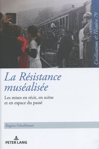 La Résistance muséalisée
