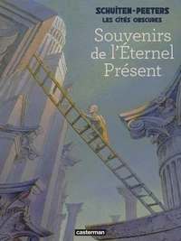 Souvenirs de l'Eternel Présent