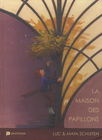 La maison des papillons