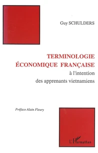 Terminologie économique française à l'intention des apprenants vietnamiens