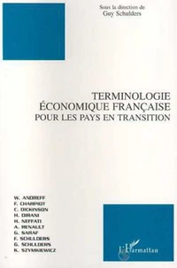 TERMINOLOGIE ECONOMIQUE FRANÇAISE POUR LES PAYS EN TRANSITION