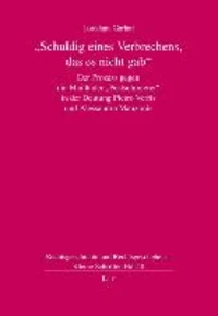 "Schuldig eines Verbrechens, das es nicht gab"