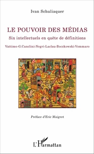 Le pouvoir des médias