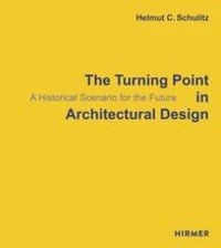The Turning Point in Architectural Design
