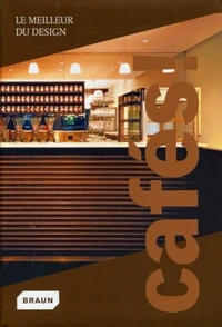 Cafés ! Le meilleur du design