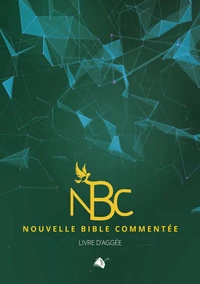 Nouvelle Bible Commentée (Aggée)