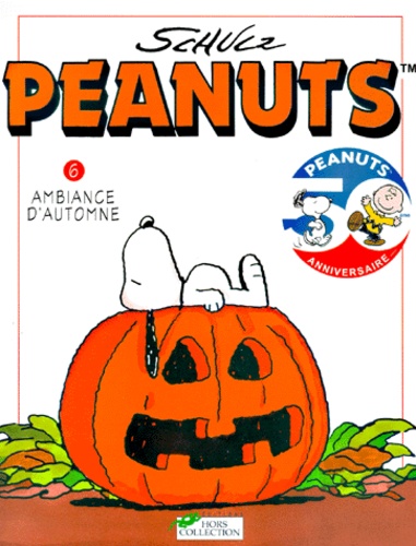  Schulz - Peanuts Tome 6 : Ambiance d'automne.