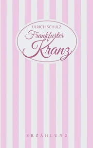 Frankfurter Kranz