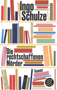 Die rechtschaffenen Mörder