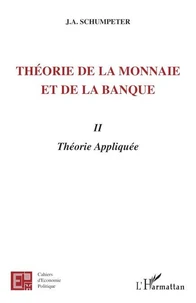 Théorie de la monnaie et de la banque