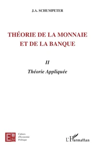 Théorie de la monnaie et de la banque