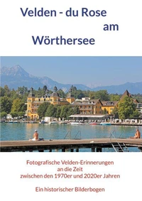 Velden - du Rose am Wörthersee
