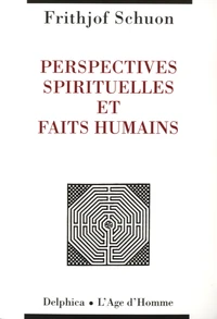 Perspectives spirituelles et faits humains