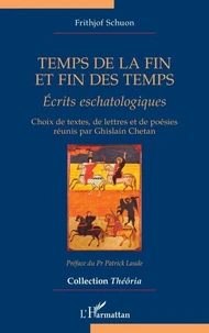 Temps de la fin et fin des temps