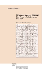 Encres, traces, papiers